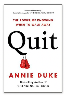 Quit by Annie Duke